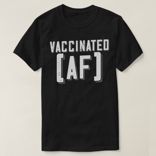 Funny Pro Vaccine, I Got Vaccated AF, Want a hug T-Shirt (Design vorne)