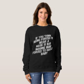 Funny Pro wählt feministischen Feminismus Politisc Sweatshirt (Vorne ganz)