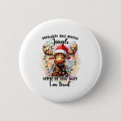 Funny Probably Just Gonna Jingle Some Of The Way,  Button (Vorderseite)