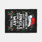 Funny Probably Just Gonna Jingle Some Of The Way I Fleecedecke (Vorderseite (Horizontal))