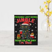 Funny Probably Just Gonna Jingle Some Of The Way I Karte (Gelbe Blume)