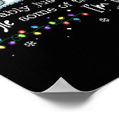 Funny Probably Just Gonna Jingle Some Of The Way I Poster (Ecke)