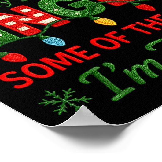 Funny Probably Just Gonna Jingle Some Of The Way I Poster (Ecke)