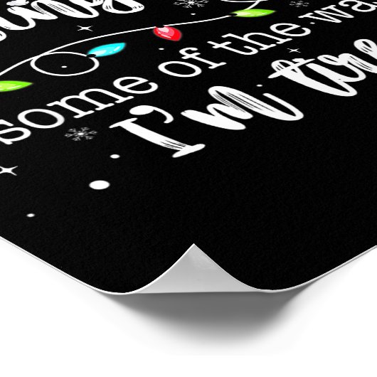 Funny Probably Just Gonna Jingle Some Of The Way I Poster (Ecke)