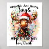 Funny Probably Just Gonna Jingle Some Of The Way, Poster (Vorne)