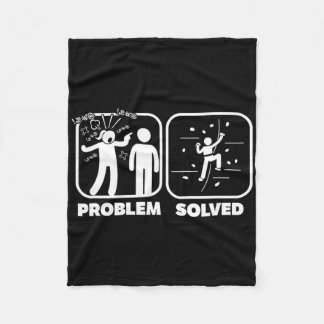 Funny Problem Solved Rock Climbing Theme  Fleecedecke