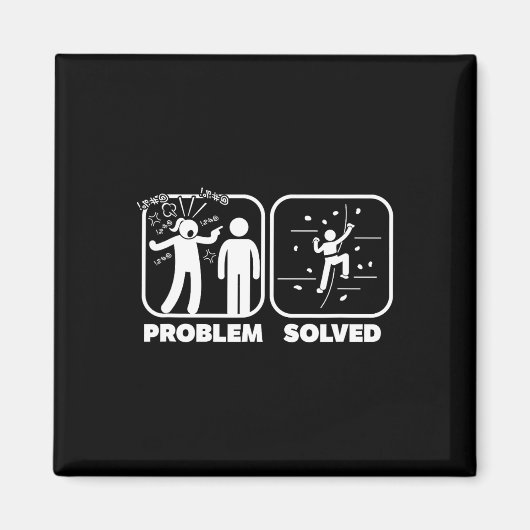 Funny Problem Solved Rock Climbing Theme  Magnet (Vorne)
