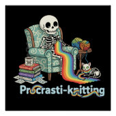 Funny Procrasti Strickskelett und Katze mit Poster (Vorderseite)