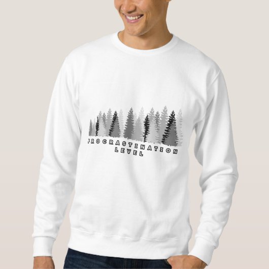 Funny Procrastination Level Tree Graphic Sweatshirt (Vorderseite)