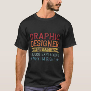 Funny Profession Quote Grafischer Designer T-Shirt