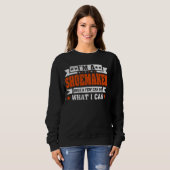 Funny Profession Zitat Ich bin Schuhmacher Sweatshirt (Vorne ganz)
