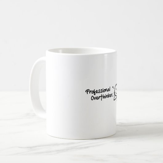 Funny Professional Overthinker Mug Design Kaffeetasse (Vorderseite Links)