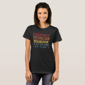 Funny Professionate Pharmacy Technician T-Shirt (Vorne ganz)