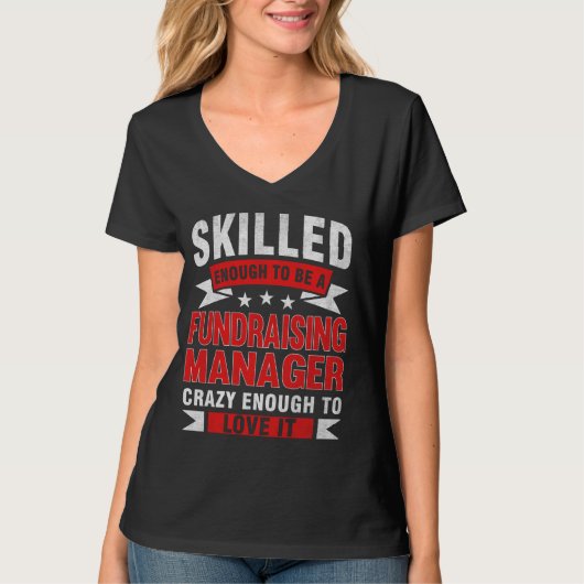Funny Professionelle Quote Qualified Fundraising M T-Shirt (Vorderseite)