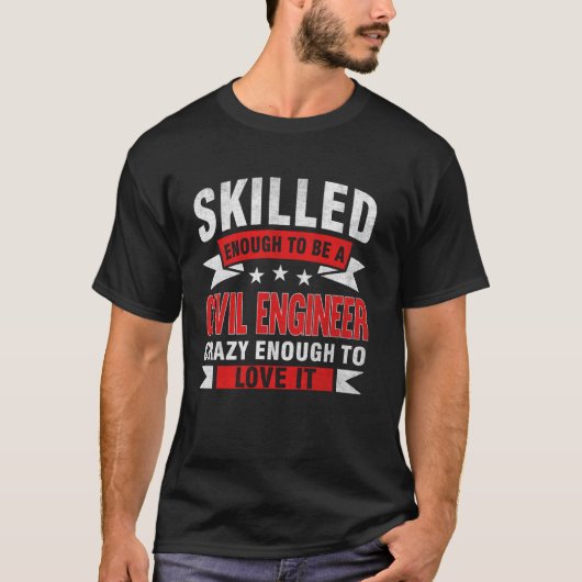 Funny Professionelle Quote Qualifizierte Zivile In T-Shirt (Vorderseite)