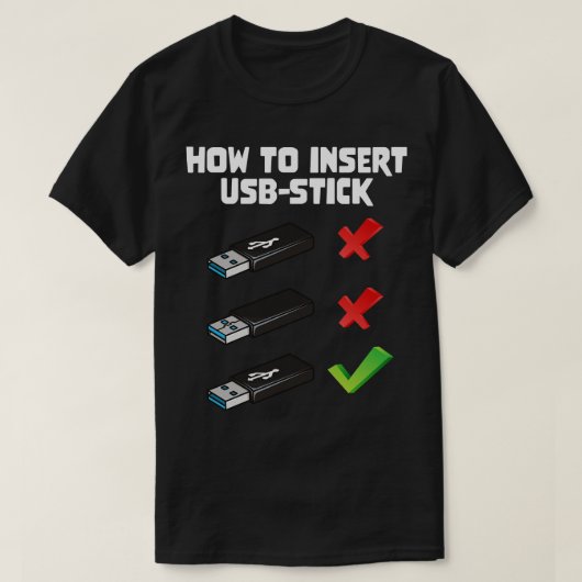 Funny Programer Joke Computer Nerd Einlegen U T-Shirt (Design vorne)