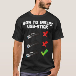Funny Programer Joke Computer Nerd Einlegen U T-Shirt