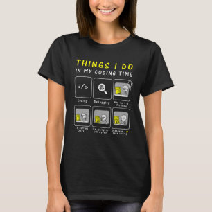 Funny Programmer, Code Liebhaber, Dinge, die ich i T-Shirt