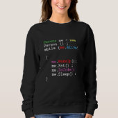 Funny Programmer Coder Developer Software Geek Ner Sweatshirt (Vorderseite)