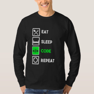 Funny Programmer Eat Sleep Code Wiederholung T-Shirt