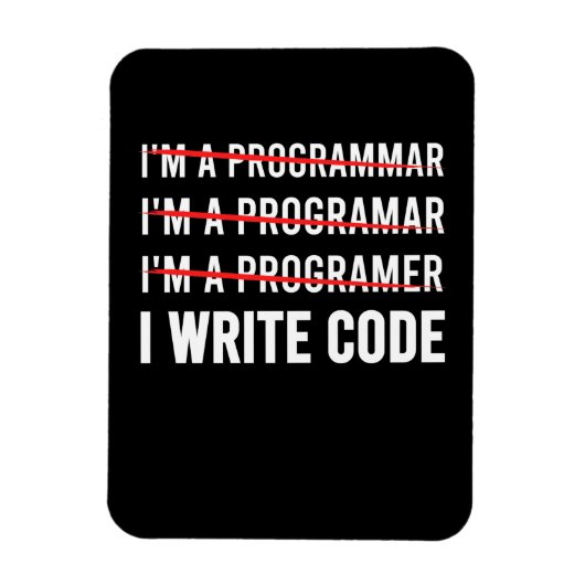 Funny Programmer I Wite Code Magnet (Vertikal)