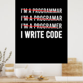 Funny Programmer I Wite Code Poster (Küche)