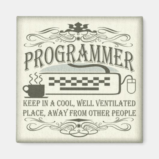 Funny Programmer Magnet (Vorne)