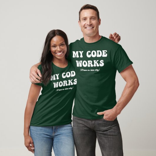 Funny Programmer My Code Works Coding Tester QA T-Shirt (Unisex)