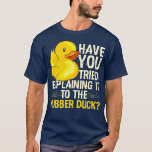 Funny Programmer Rubber Duck Debugging T-Shirt