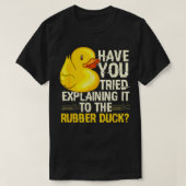 Funny Programmer Rubber Duck Debugging T-Shirt (Design vorne)