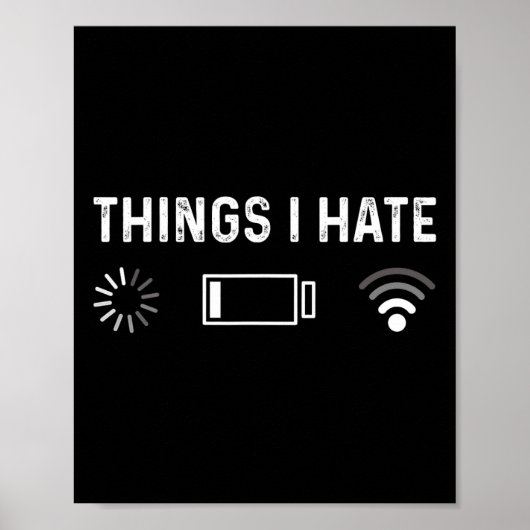 Funny Programmer Things I Hate Gamer  Poster (Vorne)
