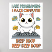 Funny Programming Cat Meme - "I Are Programing" Poster (Vorne)