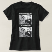 Funny Programming Meme T-Shirt (Design vorne)