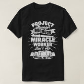 Funny Project Manager-Geschenk T-Shirt (Design vorne)