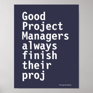 Funny Project Managers Zitat Cruel Misquote PMO Poster