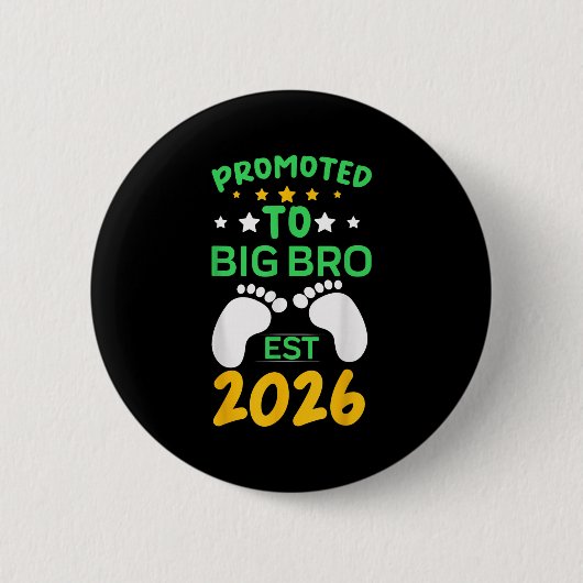 Funny Promoted To Big Brother 2026 Soon To Be Big Button (Vorderseite)