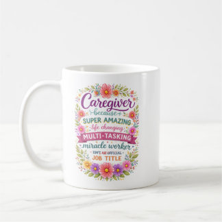 Funny Property Caregiver | Happy Caregiver Day Kaffeetasse