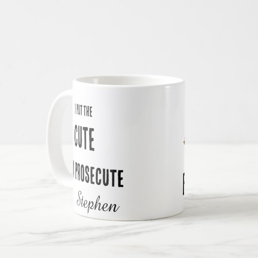 Funny prosecutor lawyer typography kaffeetasse (Vorderseite Links)