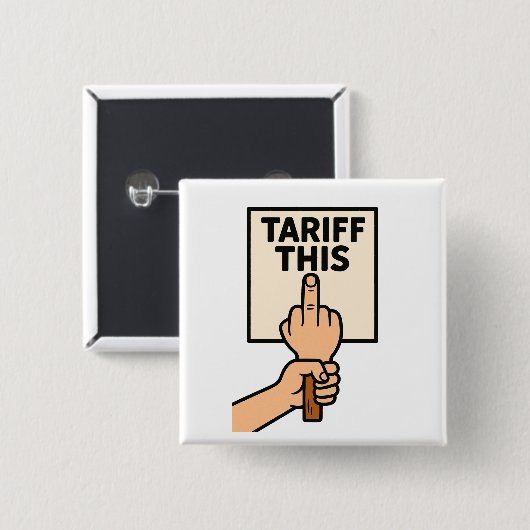 Funny Protest Sign Tarif dieser Mittelfinger Button (Vorne & Hinten)