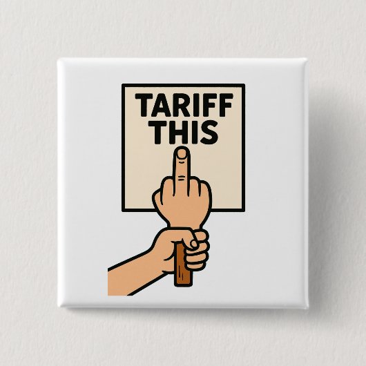 Funny Protest Sign Tarif dieser Mittelfinger Button (Vorderseite)