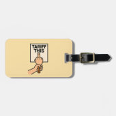 Funny Protest Sign Tarif dieser Mittelfinger Gepäckanhänger (Vorderseite horizontal)