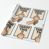 Funny Protest Sign Tarif dieser Mittelfinger Geschenkpapier (Ungerollt)