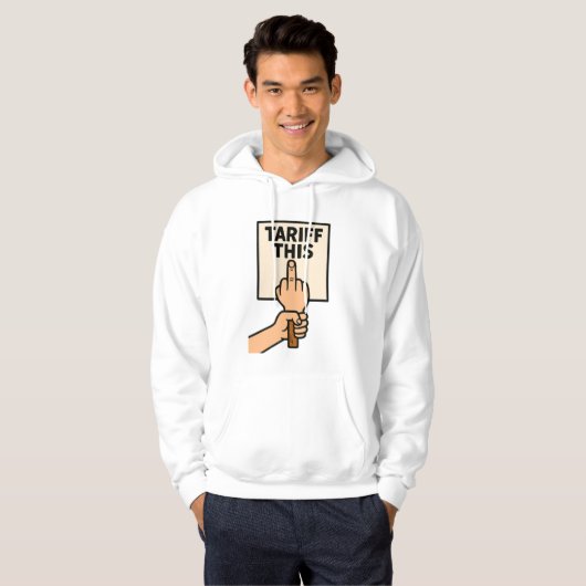 Funny Protest Sign Tarif dieser Mittelfinger Hoodie (Vorne ganz)