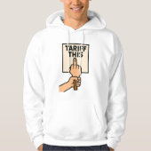 Funny Protest Sign Tarif dieser Mittelfinger Hoodie (Vorderseite)
