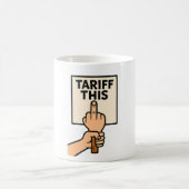 Funny Protest Sign Tarif dieser Mittelfinger Kaffeetasse (Mittel)