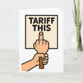 Funny Protest Sign Tarif dieser Mittelfinger Karte (Vorderseite)