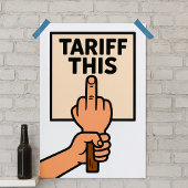 Funny Protest Sign Tarif dieser Mittelfinger Poster