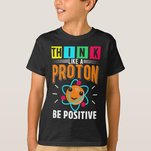 Funny Proton Spaß Physikwissenschaft T-Shirt (Vorderseite)