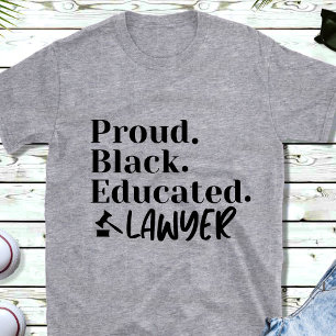 Funny Proud Black Lawyer T - Shirt