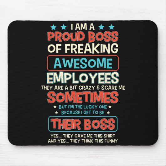 Funny Proud Boss Employee Appreciation Office Men  Mousepad (Vorne)